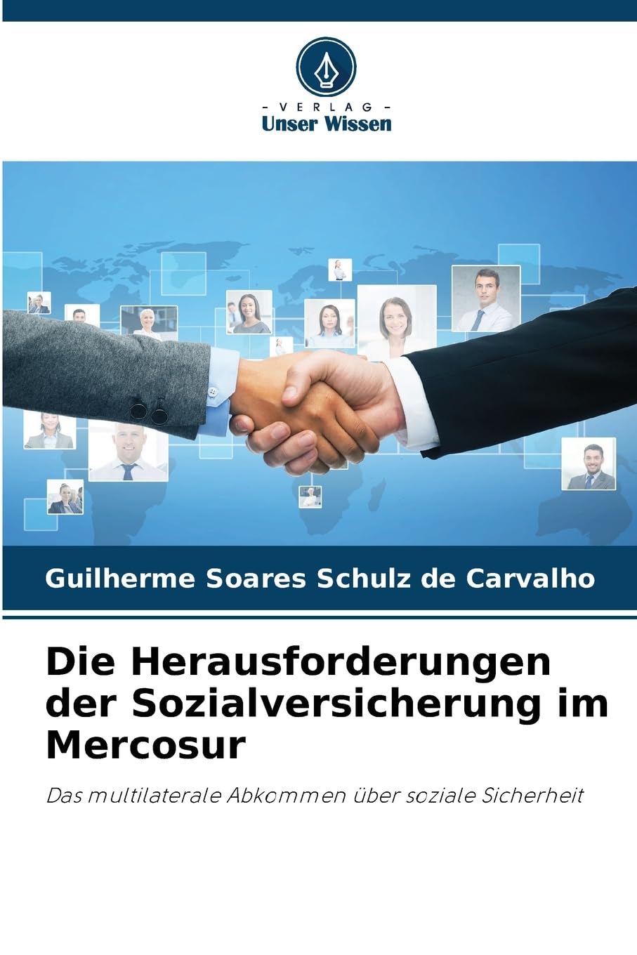 Die Herausforderungen der Sozialversicherung im Mercosur Law