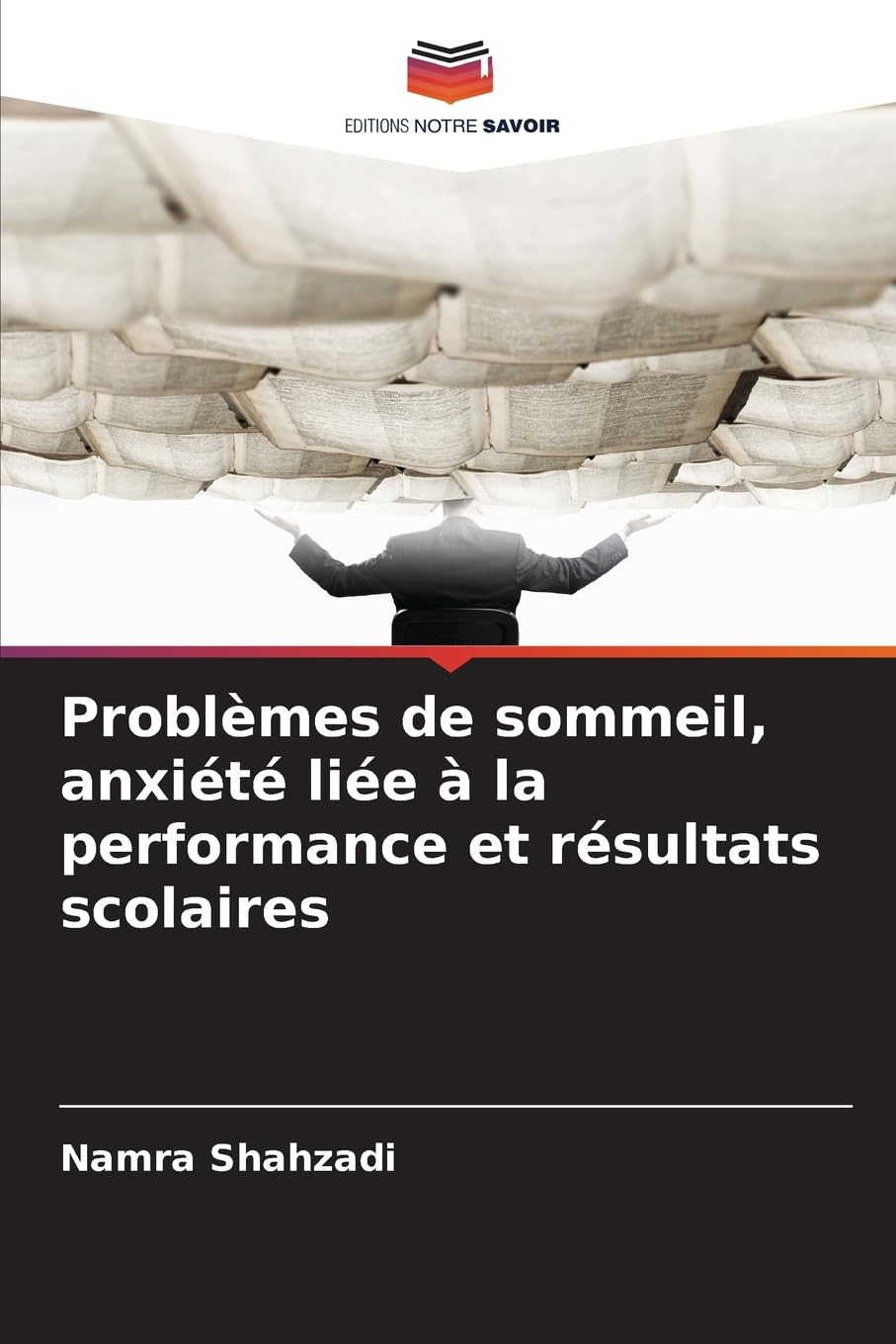Problèmes de sommeil, anxiété liée à la performance et résultats scolaires Business, Finance & Career