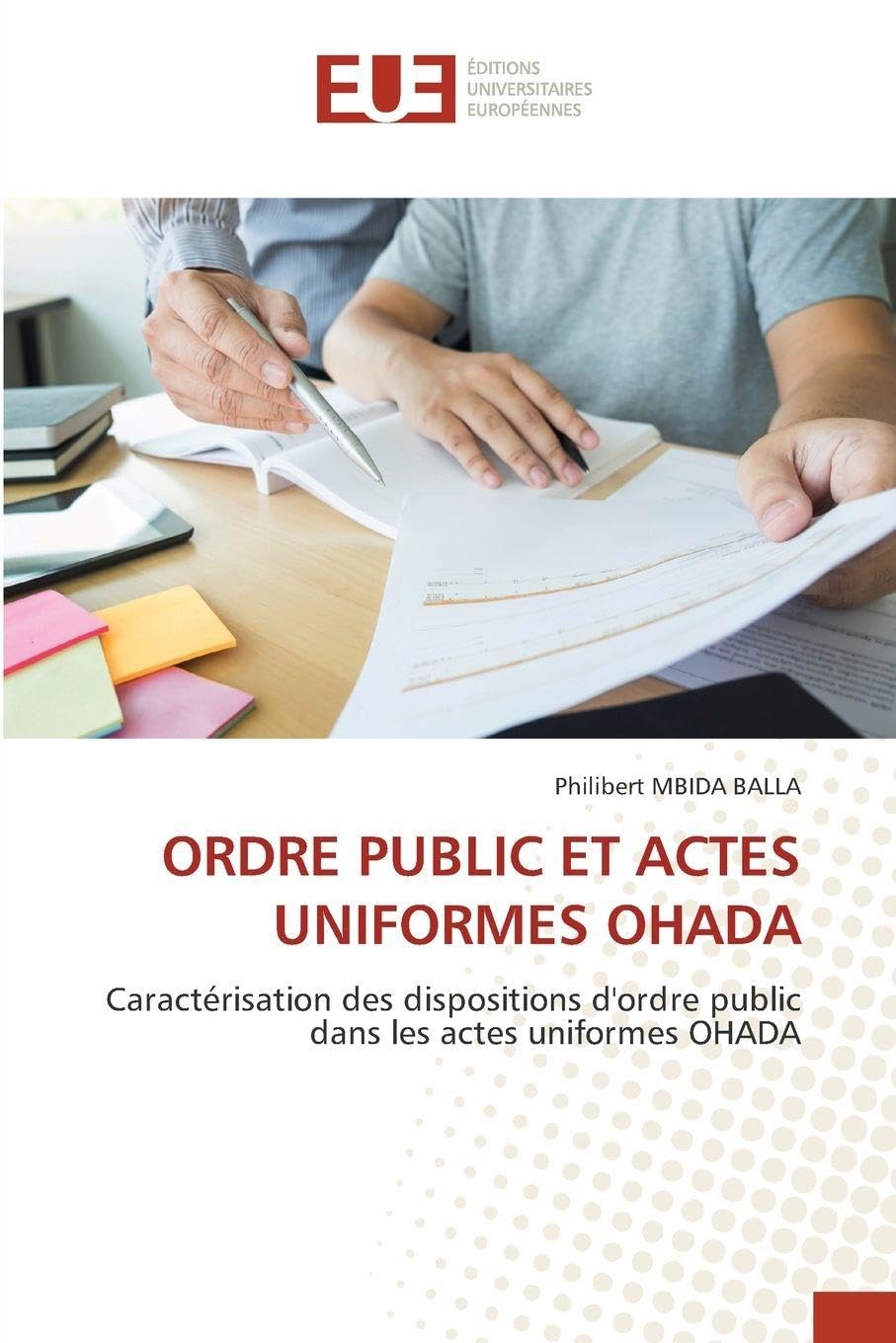 ORDRE PUBLIC ET ACTES UNIFORMES OHADA Law