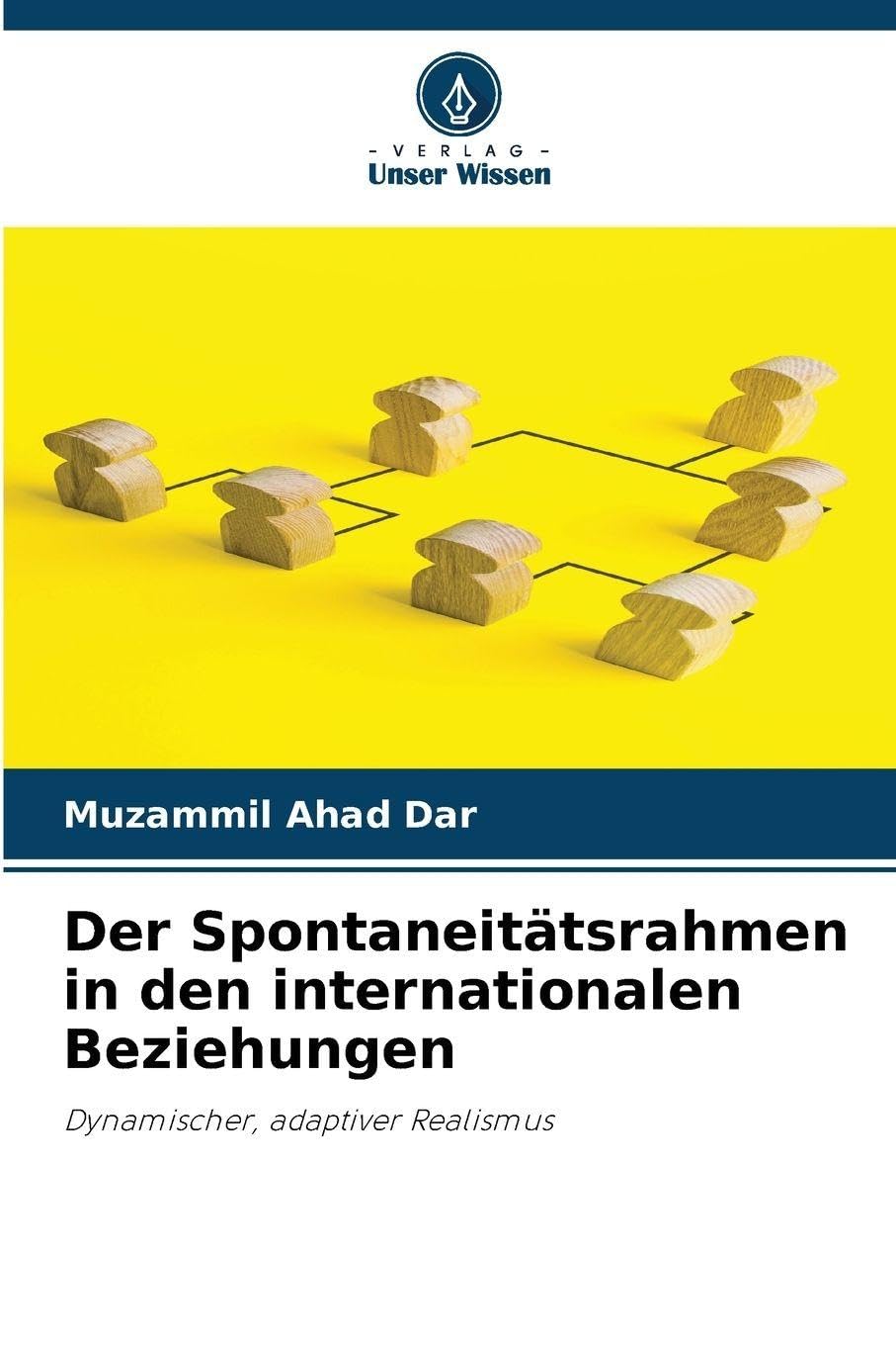 Der Spontaneitätsrahmen in den internationalen Beziehungen Law
