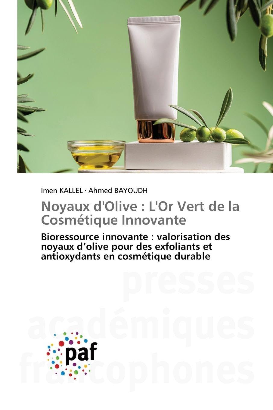 Noyaux d'Olive : L'Or Vert de la Cosmétique Innovante Natural Sciences