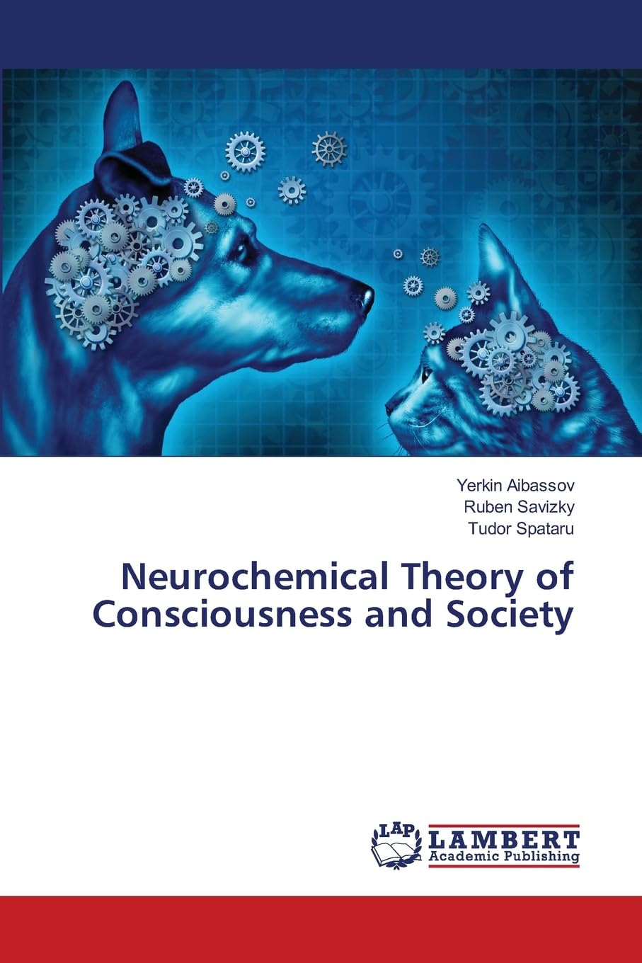 Neurochemical Theory of Consciousness and Society Books