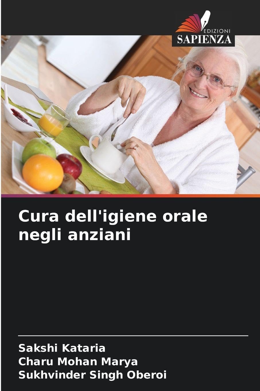 Cura dell'igiene orale negli anziani Medicine
