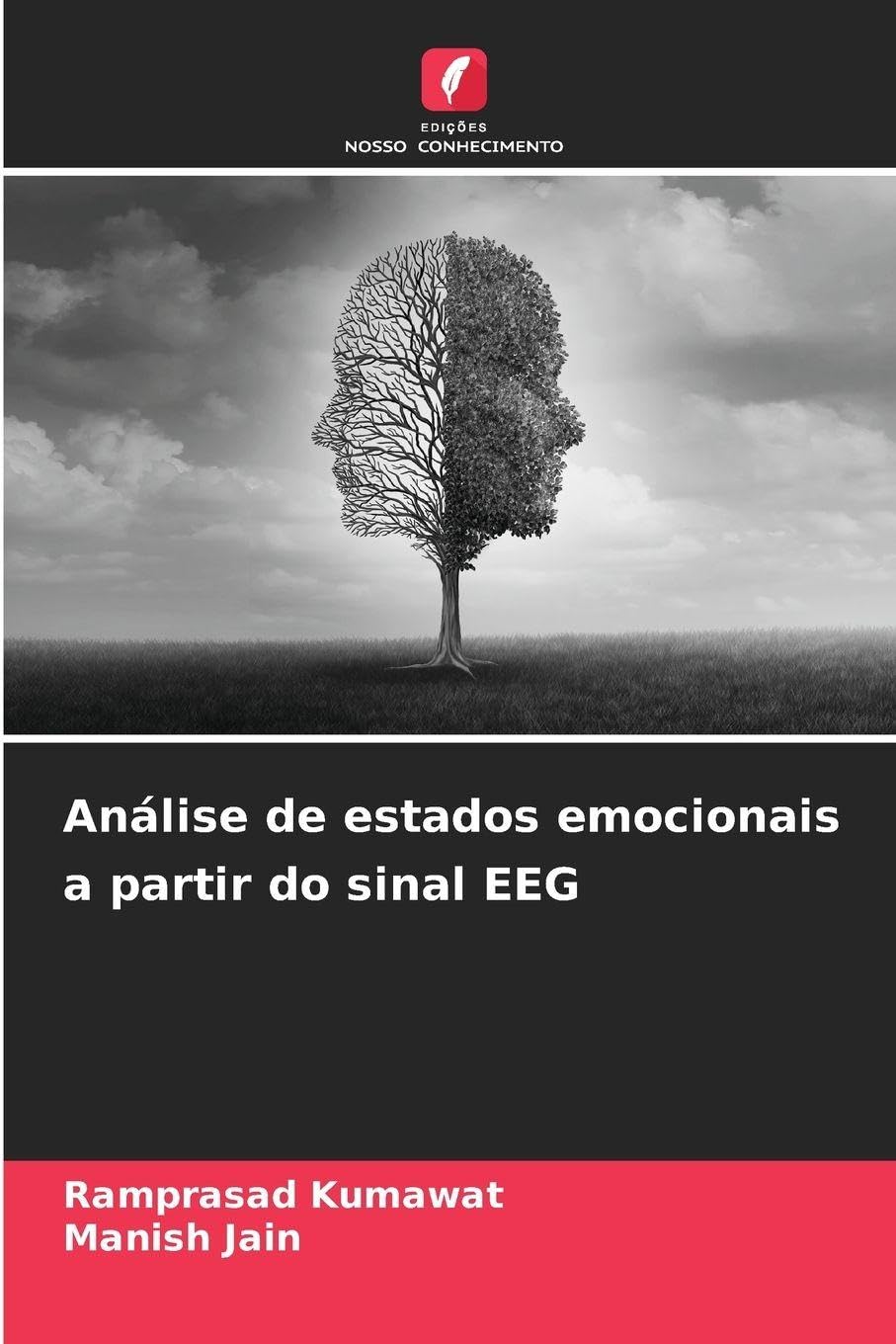 Análise de estados emocionais a partir do sinal EEG Business & Technology