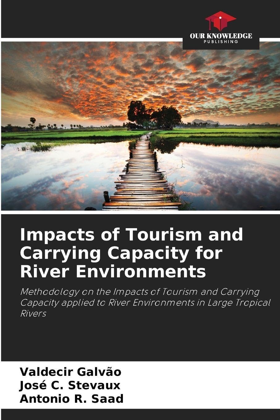 Impacts of Tourism and Carrying Capacity for River Environments Law