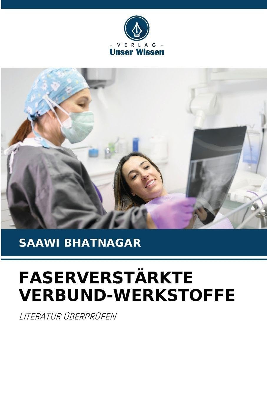 FASERVERSTÄRKTE VERBUND-WERKSTOFFE Medicine