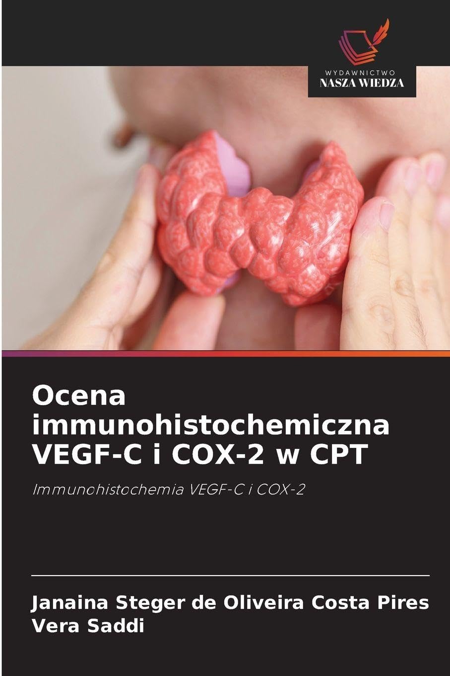 Ocena immunohistochemiczna VEGF-C i COX-2 w CPT Natural Sciences