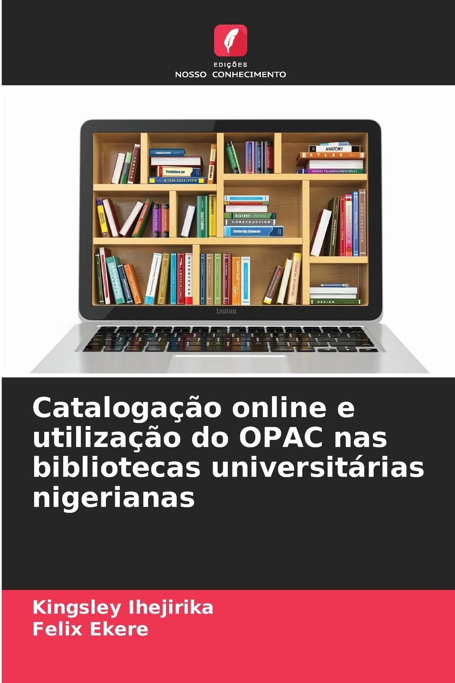 Catalogação online e utilização do OPAC nas bibliotecas universitárias nigerianas Law