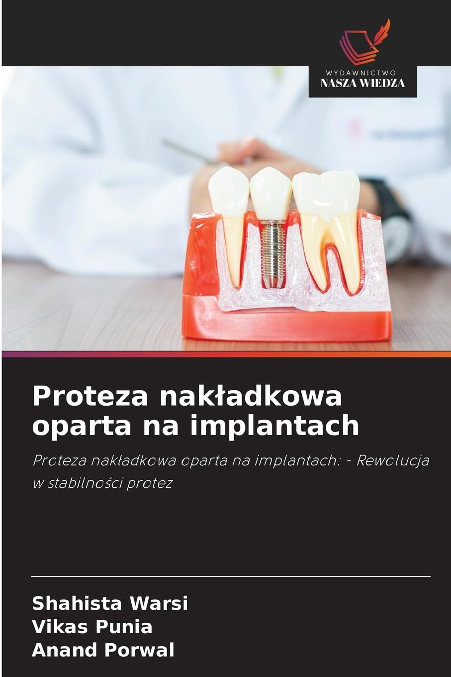 Proteza nak¿adkowa oparta na implantach Medicine