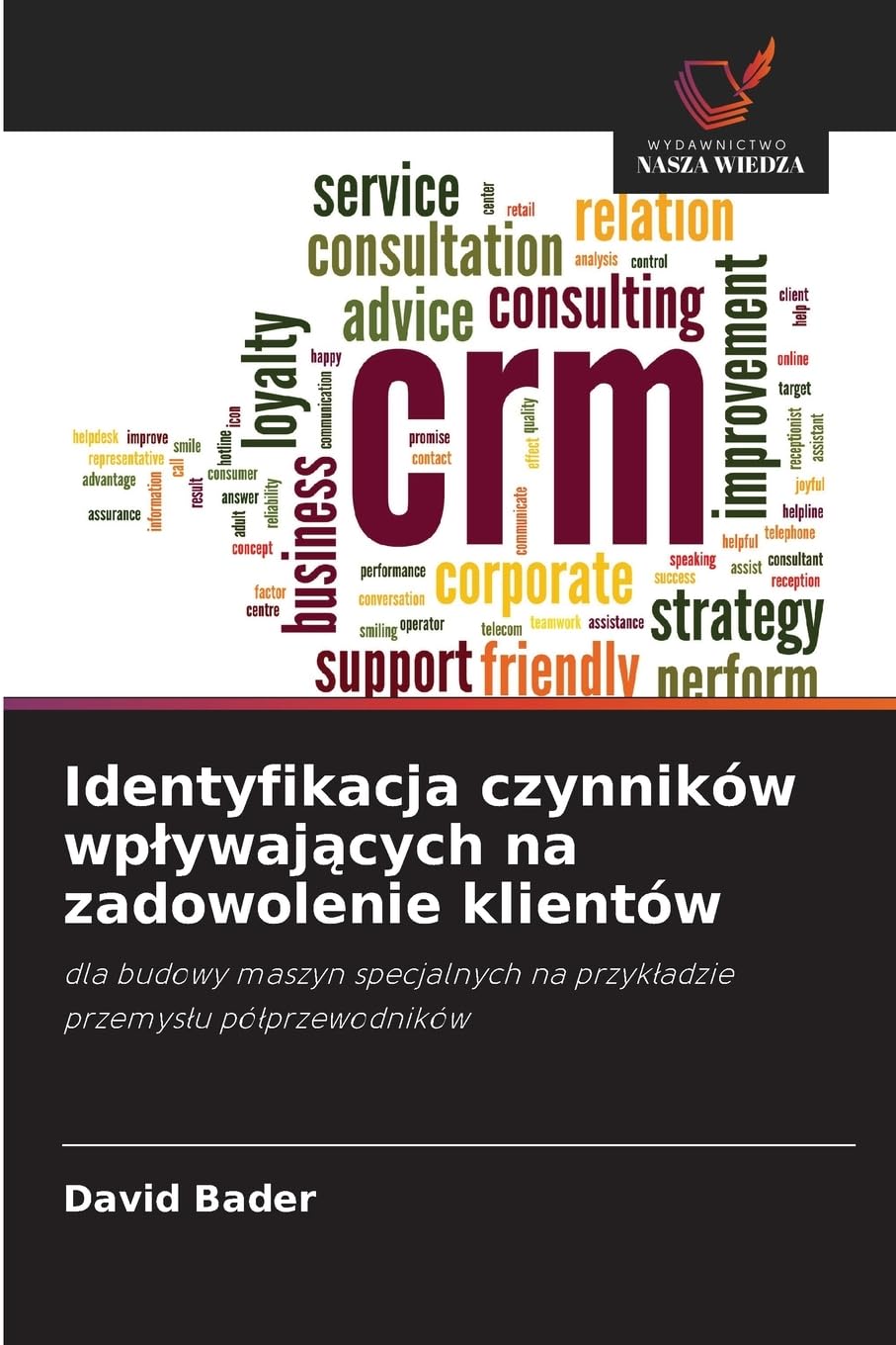 Identyfikacja czynników wp¿ywaj¿cych na zadowolenie klientów Law