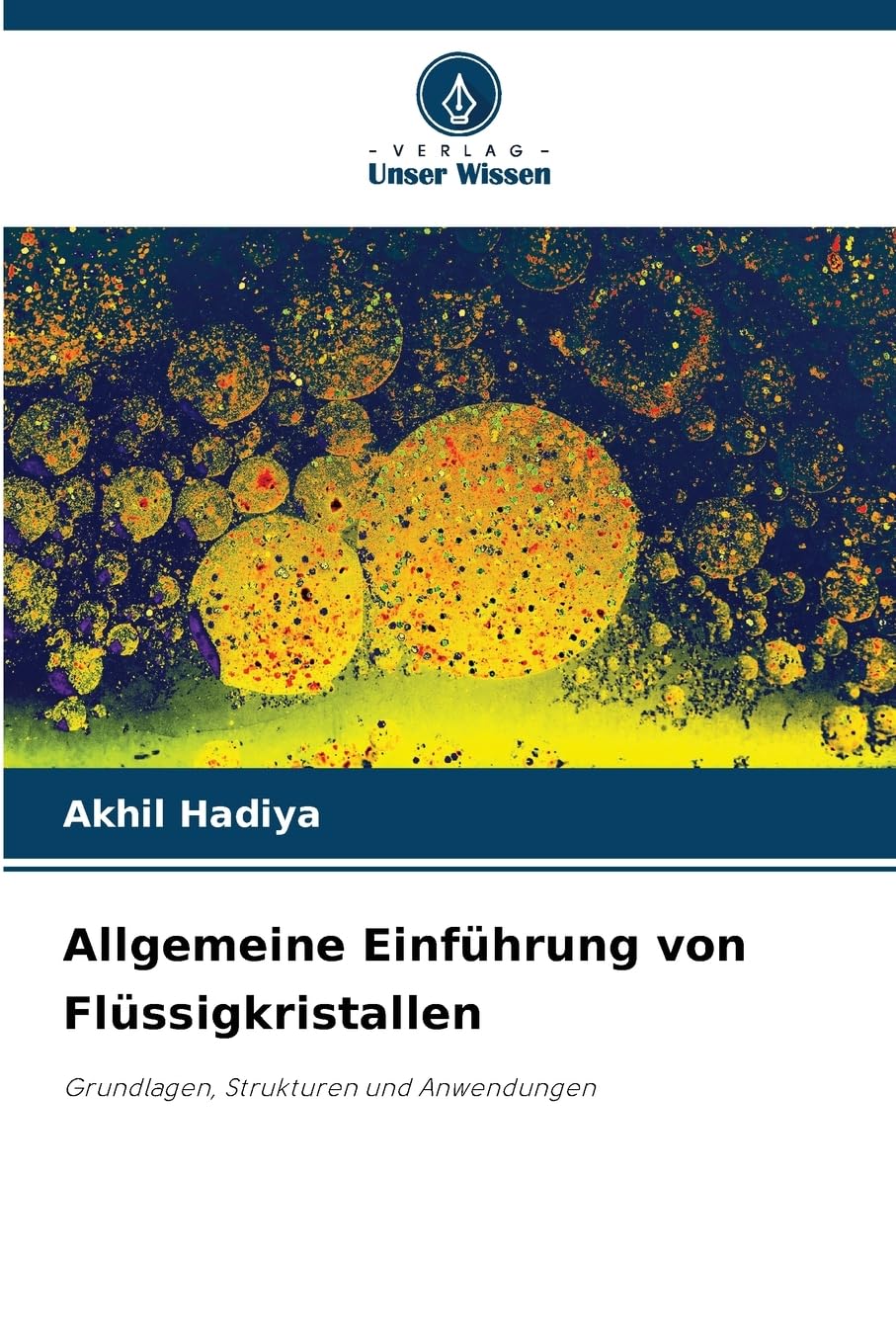 Allgemeine Einführung von Flüssigkristallen Natural Sciences