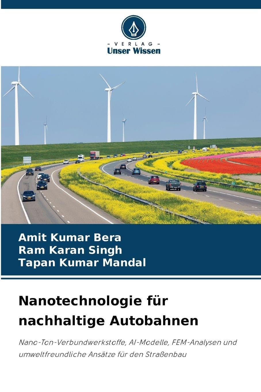 Nanotechnologie für nachhaltige Autobahnen Media & Communication