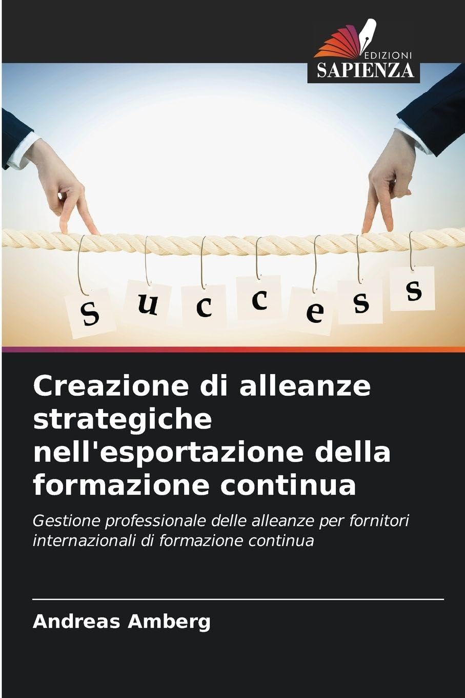 Creazione di alleanze strategiche nell'esportazione della formazione continua Education & Training