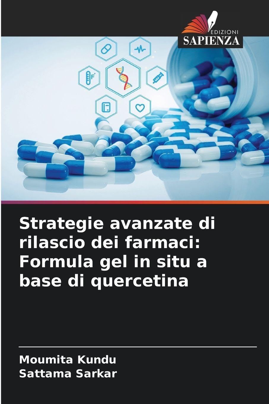 Strategie avanzate di rilascio dei farmaci: Formula gel in situ a base di quercetina Medicine