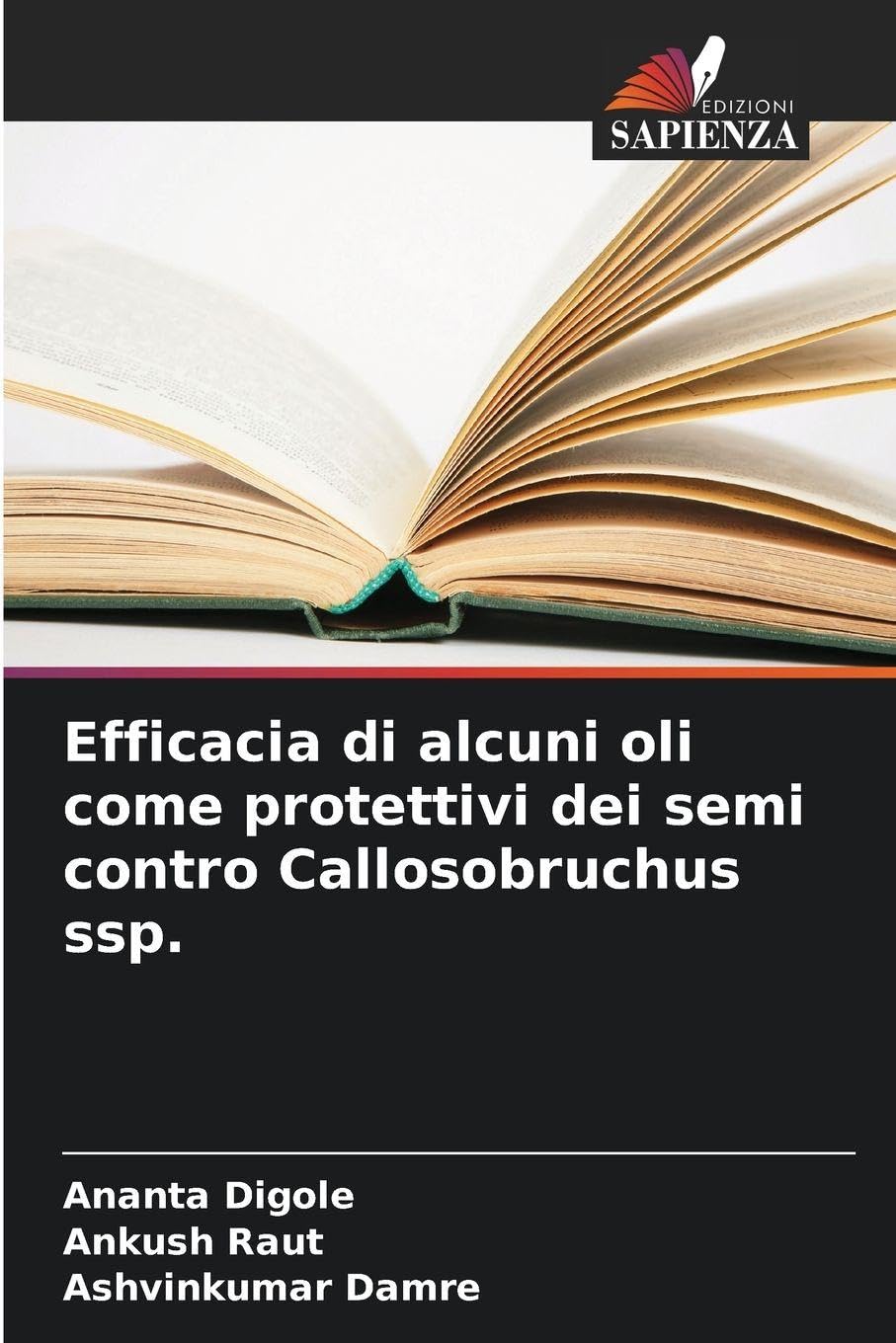 Efficacia di alcuni oli come protettivi dei semi contro Callosobruchus ssp. Natural Sciences