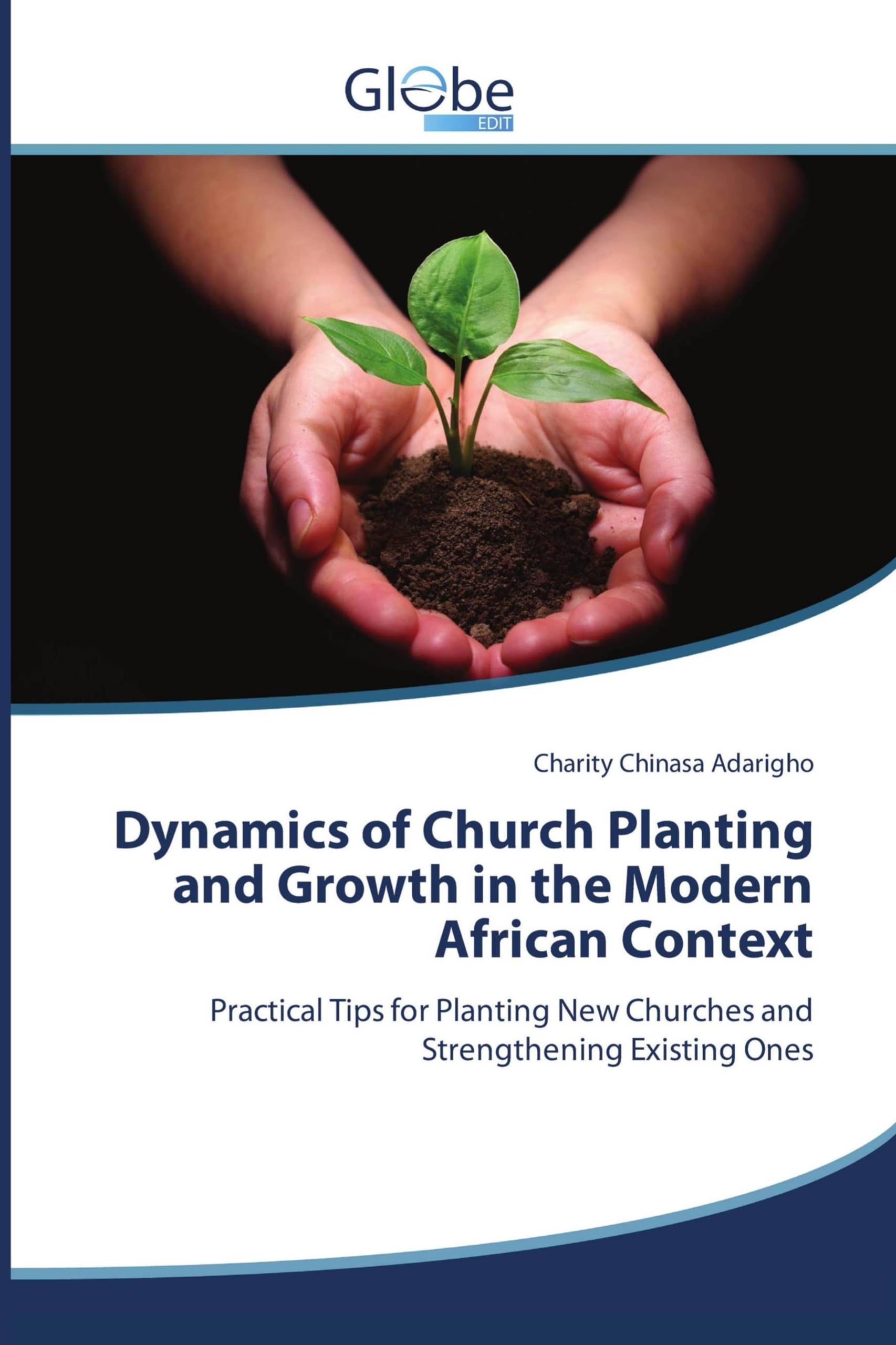 Dynamics of Church Planting and Growth in the Modern African Context Religion & Esotericism
