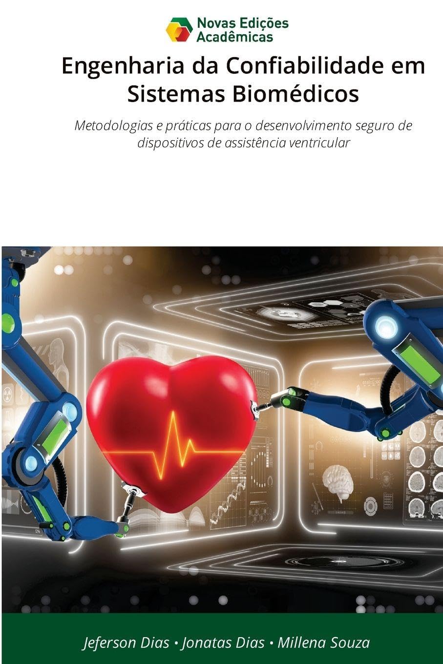 Engenharia da Confiabilidade em Sistemas Biomédicos Business & Technology