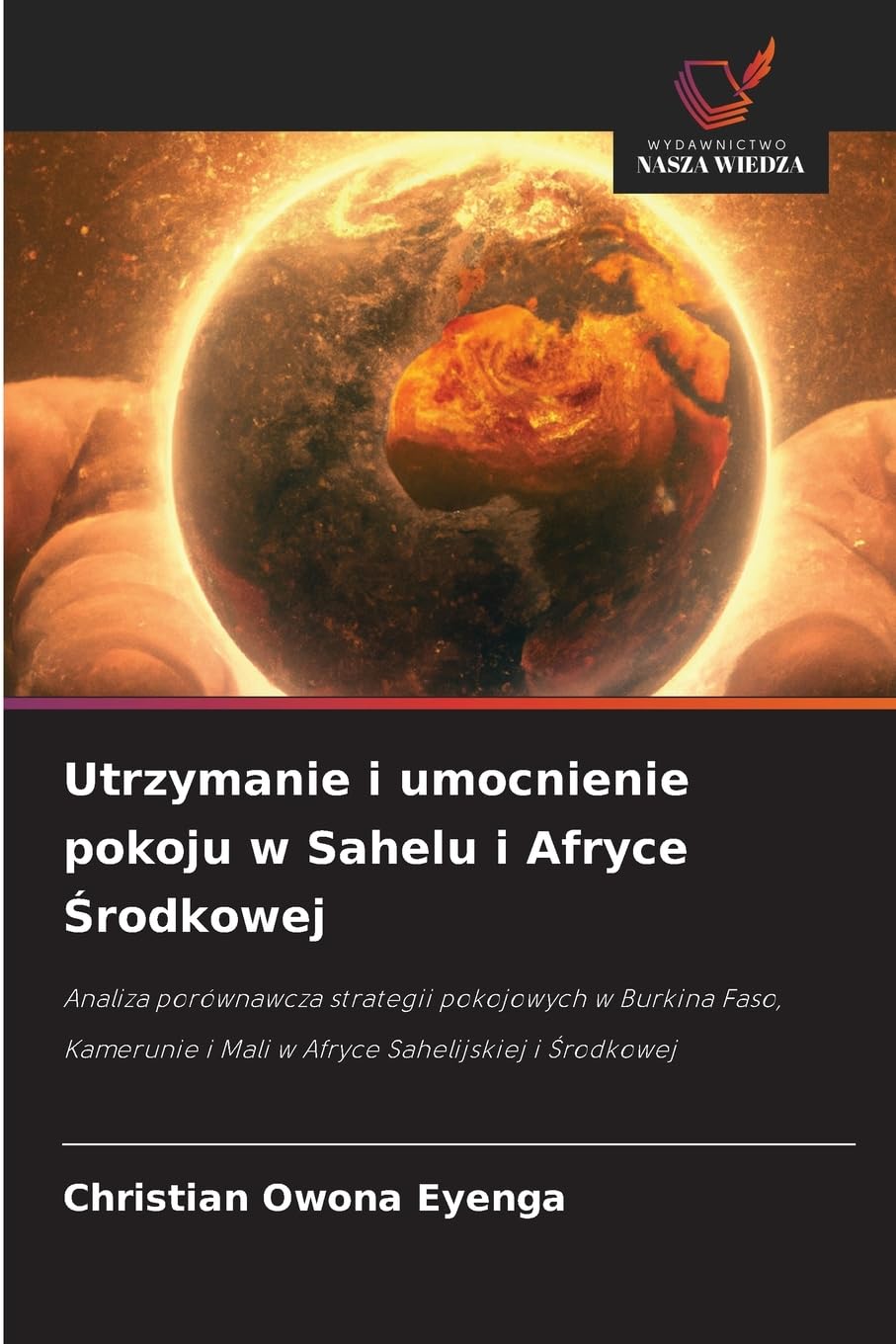 Utrzymanie i umocnienie pokoju w Sahelu i Afryce ¿rodkowej Law