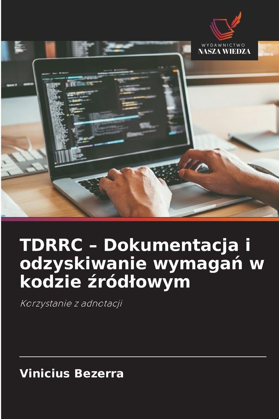 TDRRC - Dokumentacja i odzyskiwanie wymaga¿ w kodzie ¿ród¿owym Computer Science