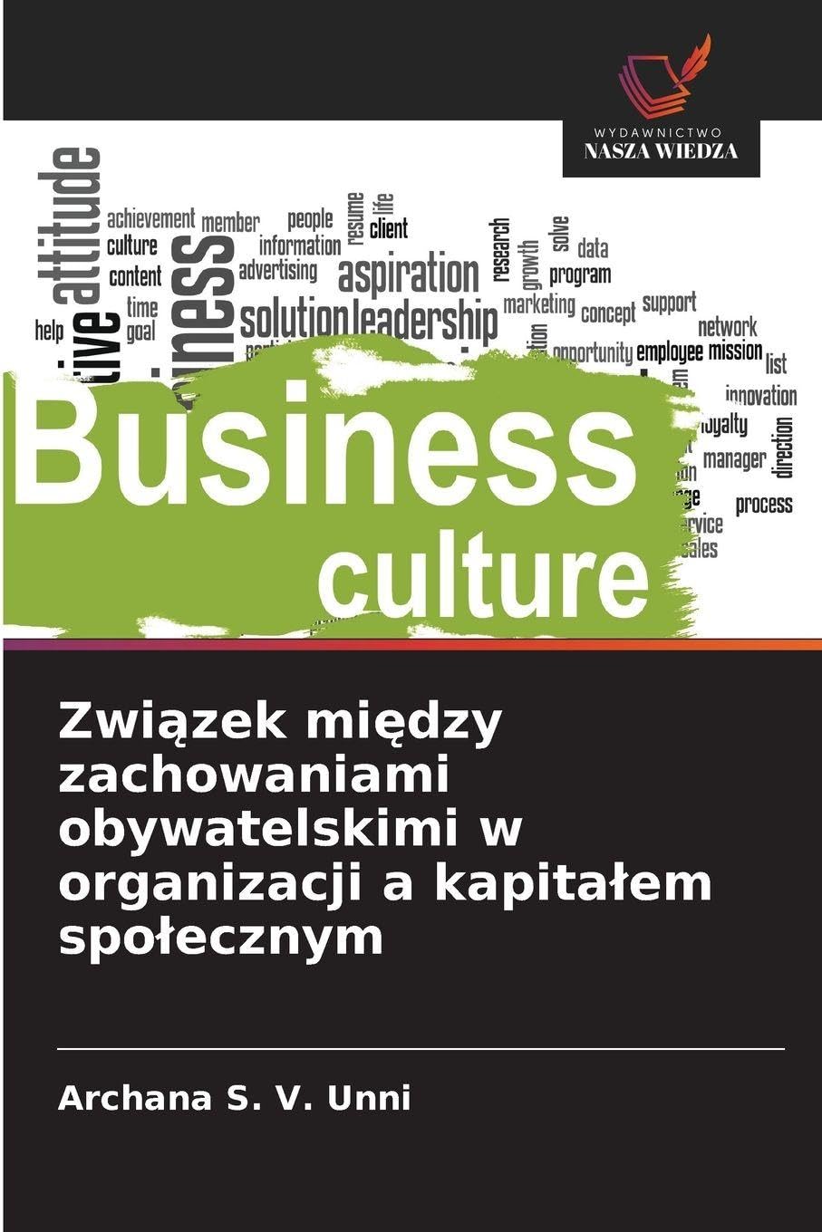Zwi¿zek mi¿dzy zachowaniami obywatelskimi w organizacji a kapita¿em spo¿ecznym Law