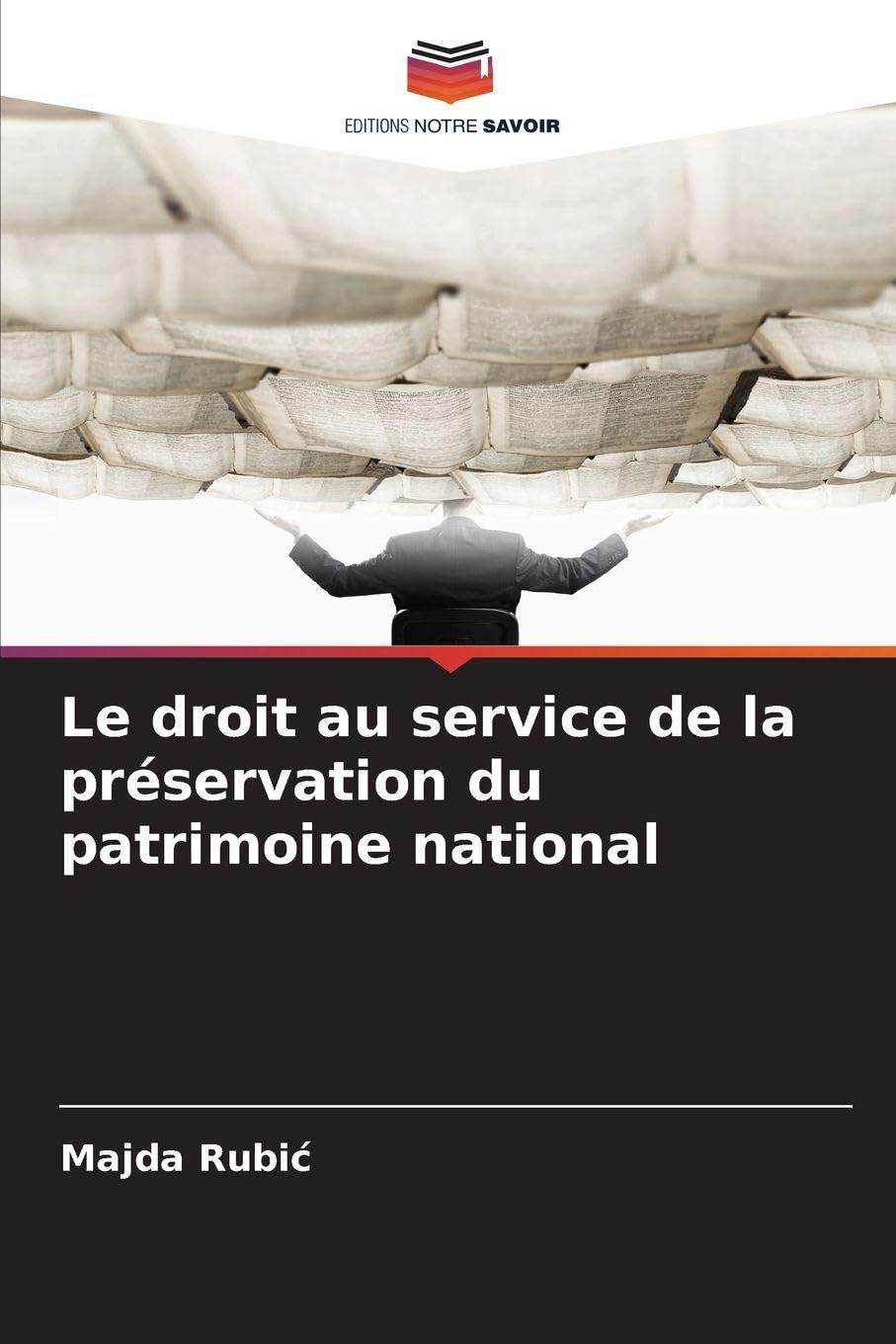 Le droit au service de la préservation du patrimoine national Books