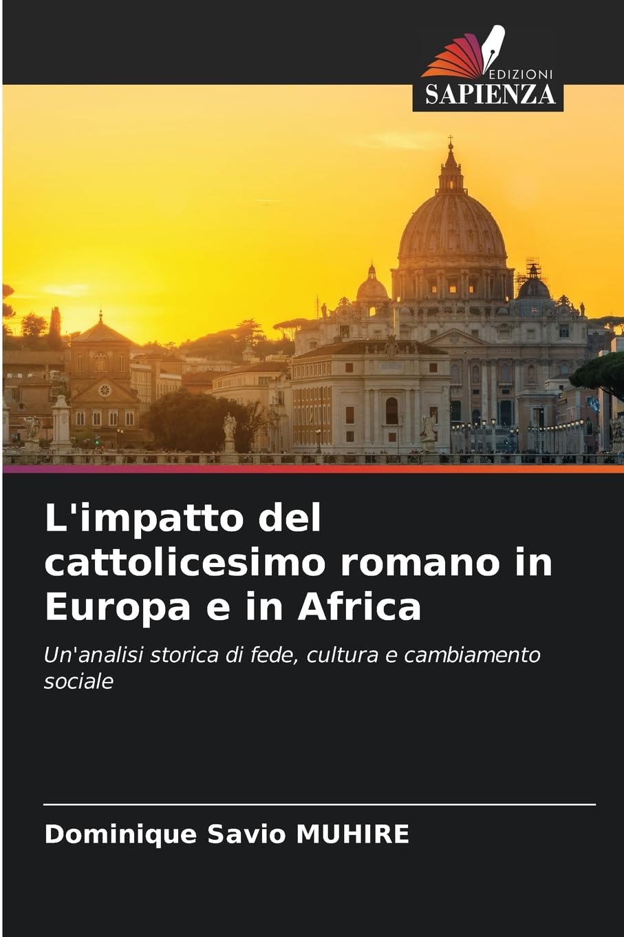 L'impatto del cattolicesimo romano in Europa e in Africa Religion & Esotericism