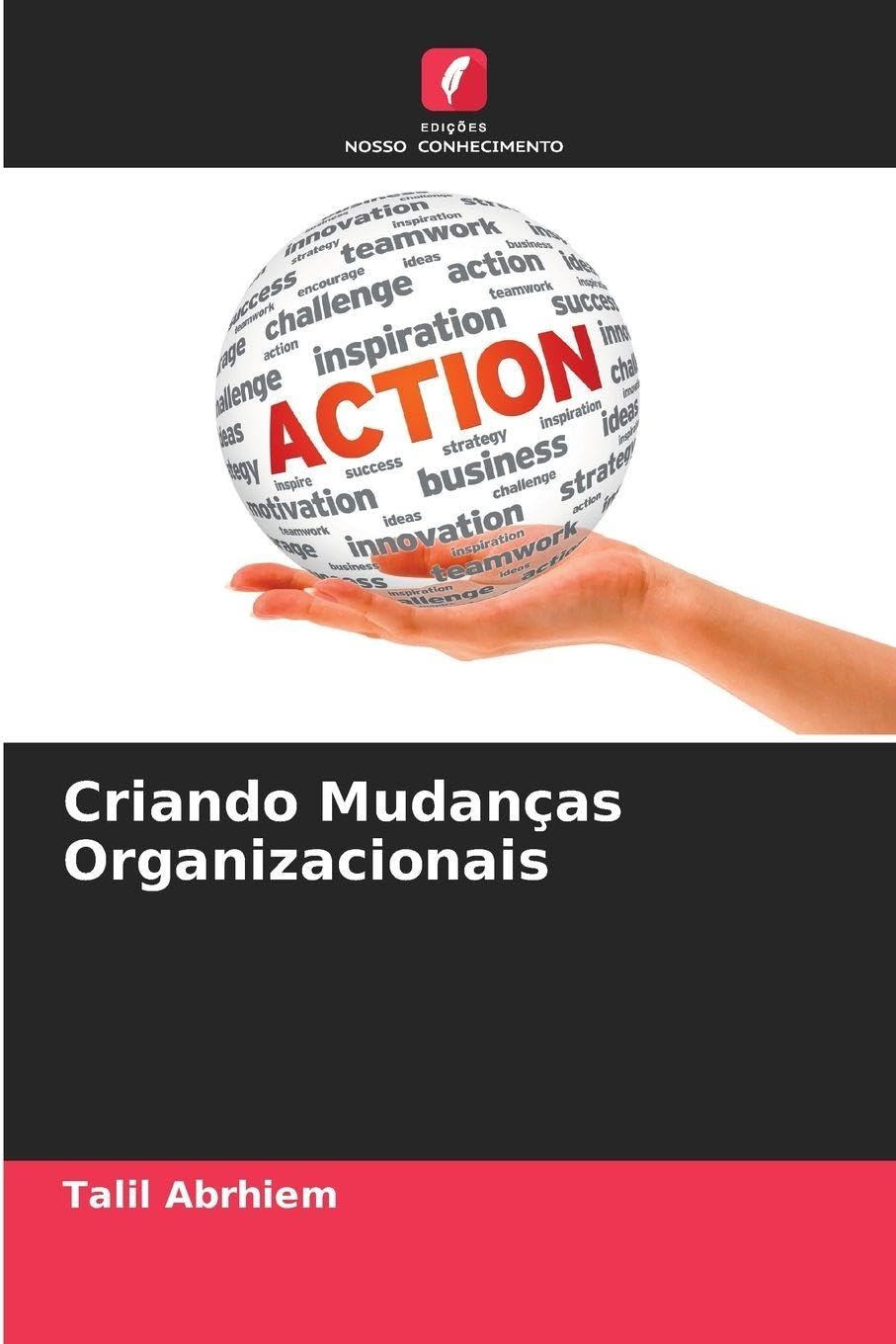 Criando Mudanças Organizacionais Law