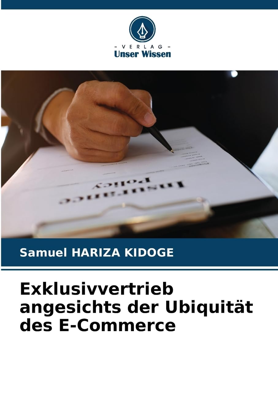 Exklusivvertrieb angesichts der Ubiquität des E-Commerce Law
