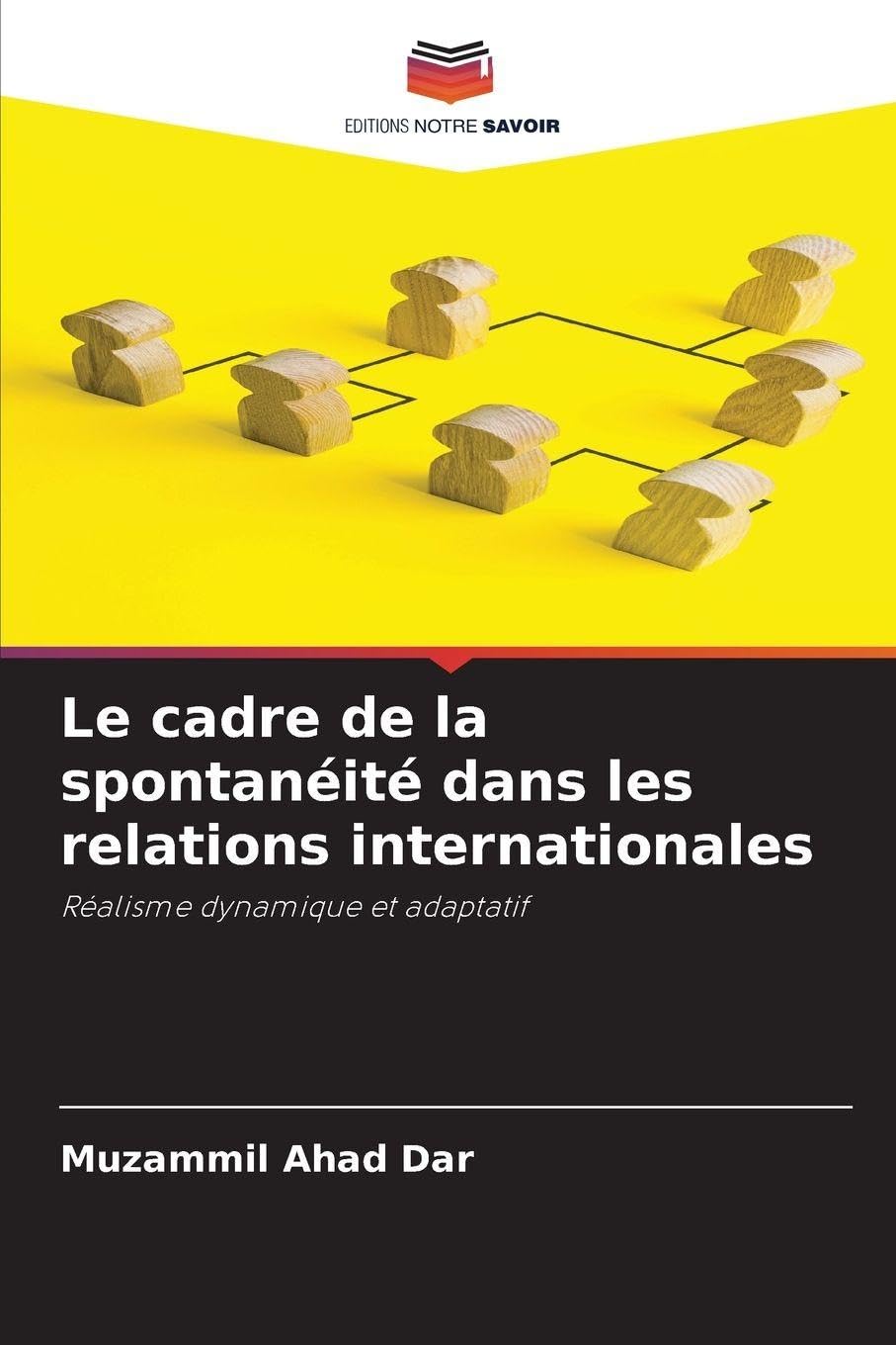 Le cadre de la spontanéité dans les relations internationales Law