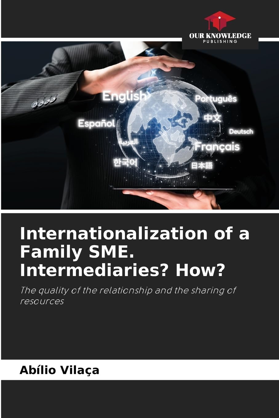 Internationalization of a Family SME. Intermediaries? How? Law
