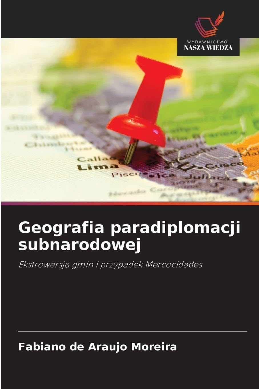 Geografia paradiplomacji subnarodowej Geology & Geography