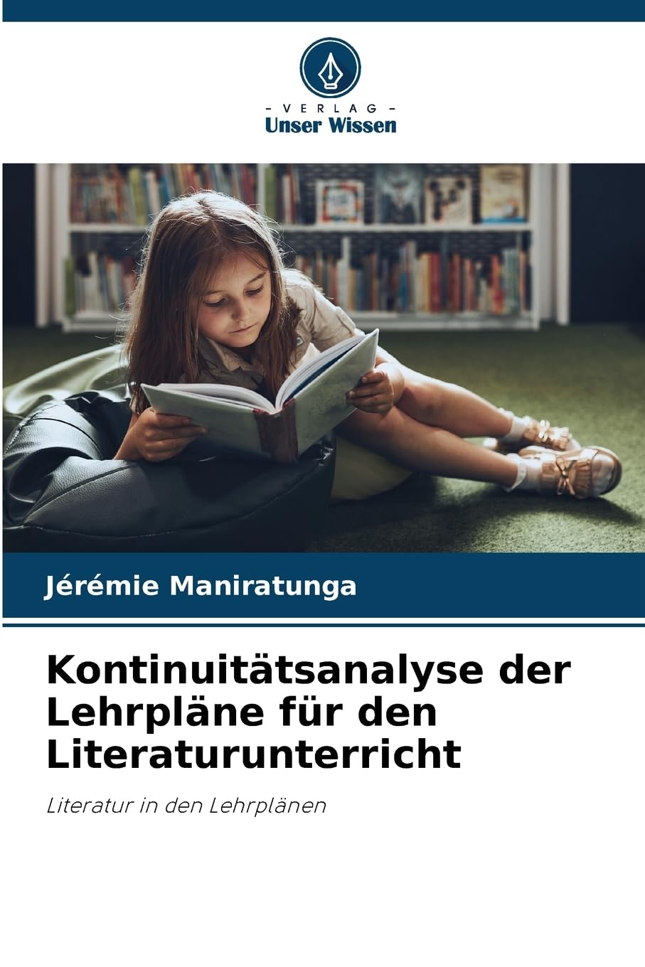 Kontinuitätsanalyse der Lehrpläne für den Literaturunterricht Books