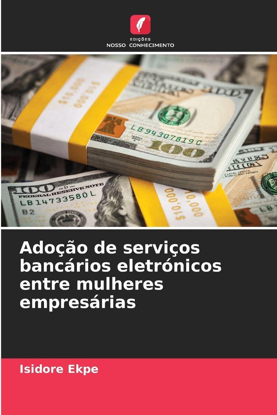 Adoção de serviços bancários eletrónicos entre mulheres empresárias Law