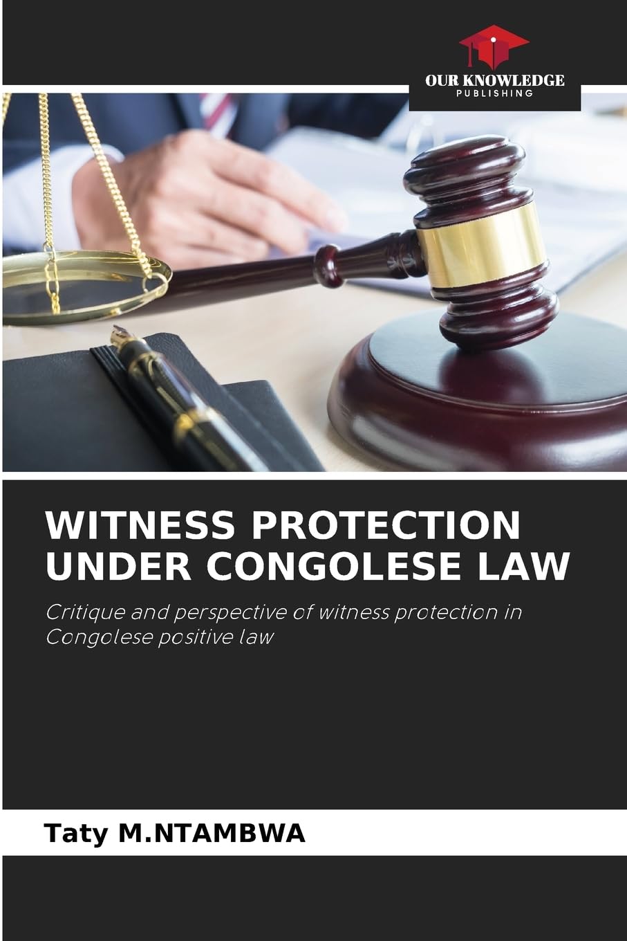 WITNESS PROTECTION UNDER CONGOLESE LAW Law