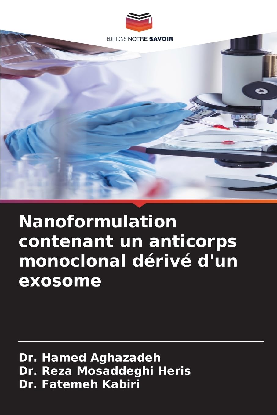 Nanoformulation contenant un anticorps monoclonal dérivé d'un exosome: DE Medicine