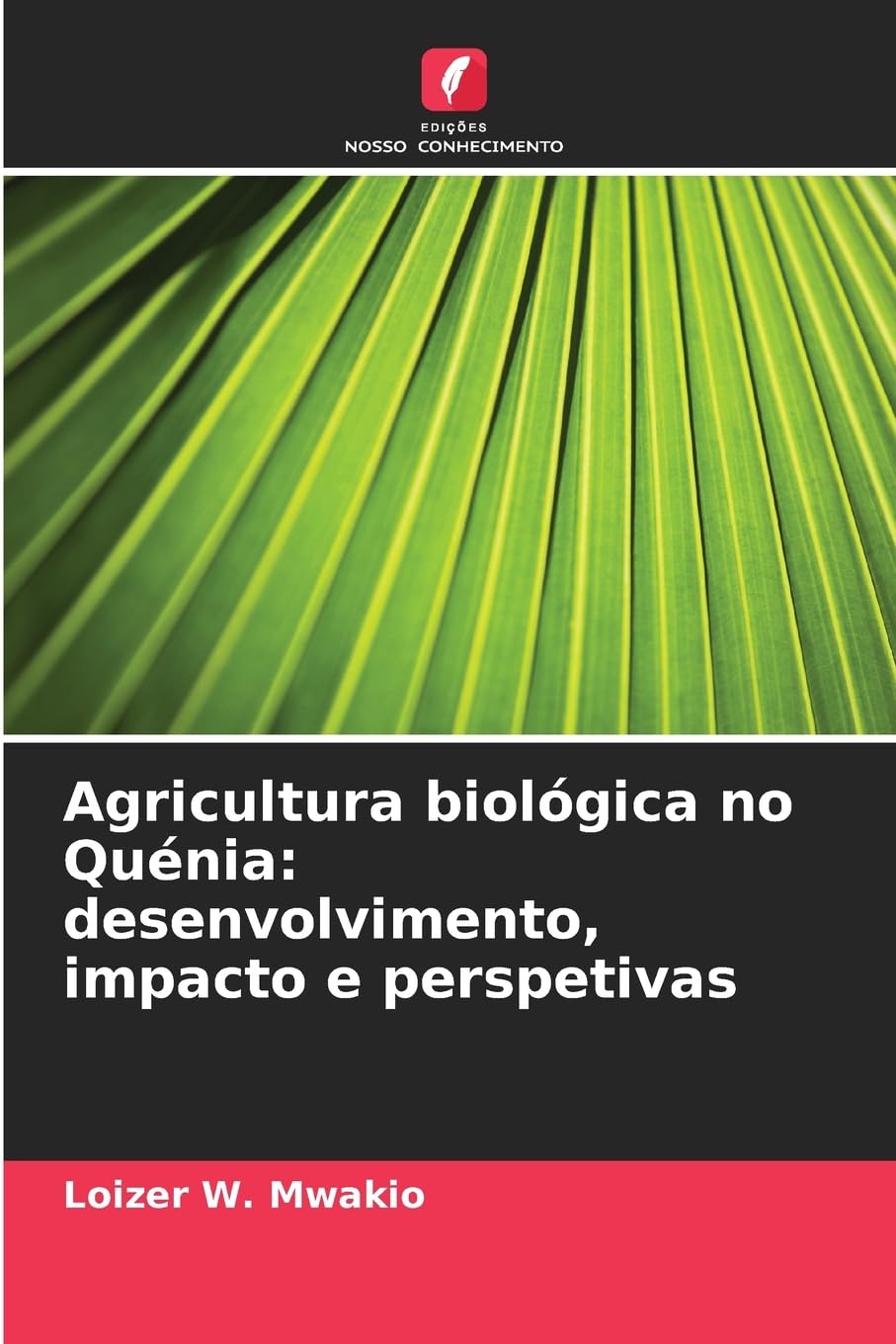 Agricultura biológica no Quénia: desenvolvimento, impacto e perspetivas Law