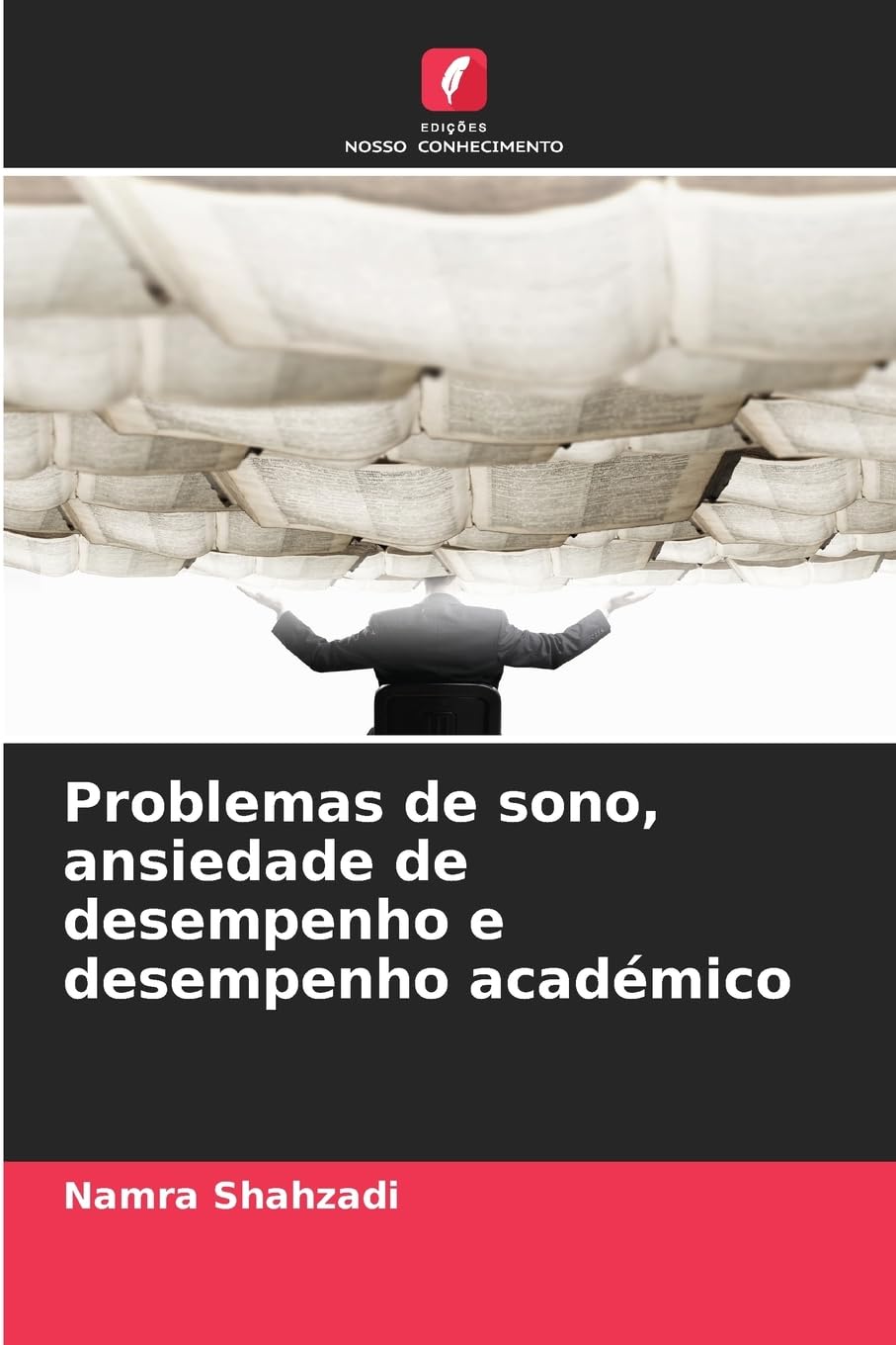Problemas de sono, ansiedade de desempenho e desempenho académico Business, Finance & Career
