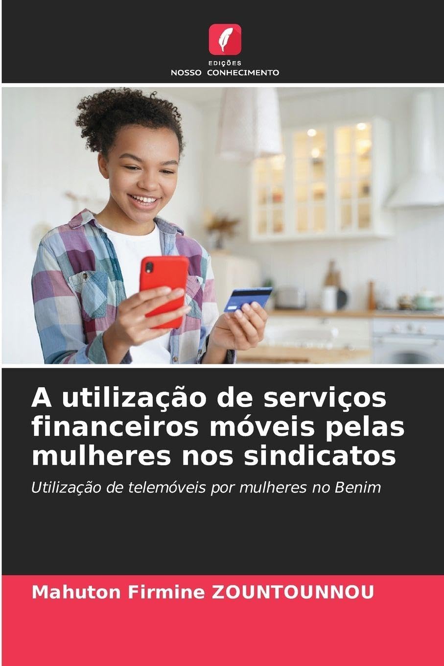 A utilização de serviços financeiros móveis pelas mulheres nos sindicatos Law