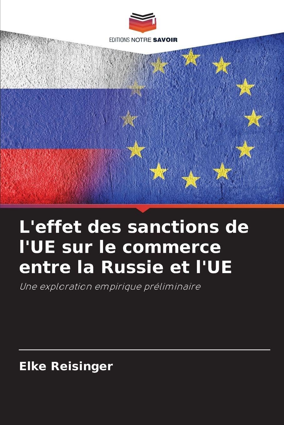L'effet des sanctions de l'UE sur le commerce entre la Russie et l'UE Law