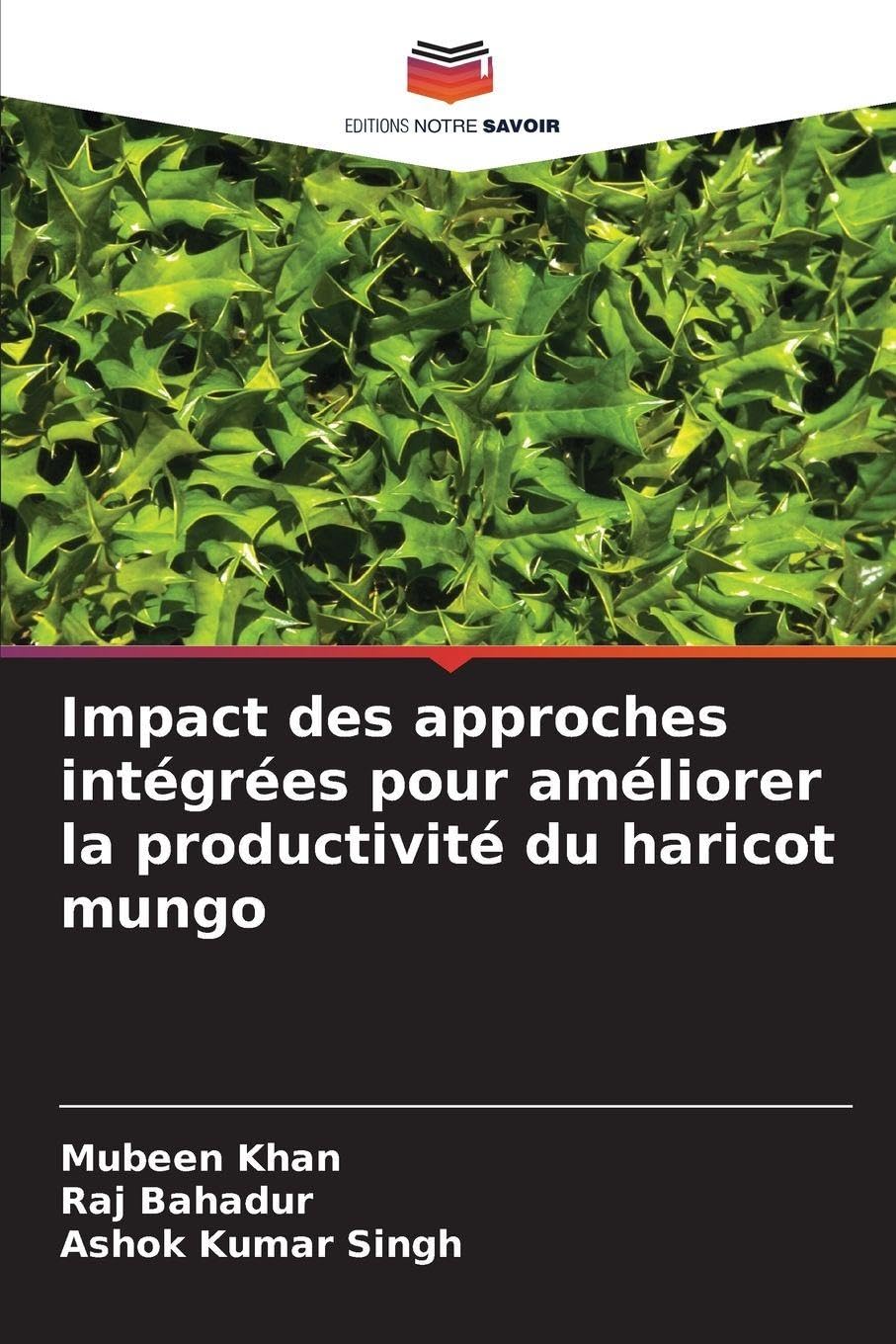 Impact des approches intégrées pour améliorer la productivité du haricot mungo Natural Sciences
