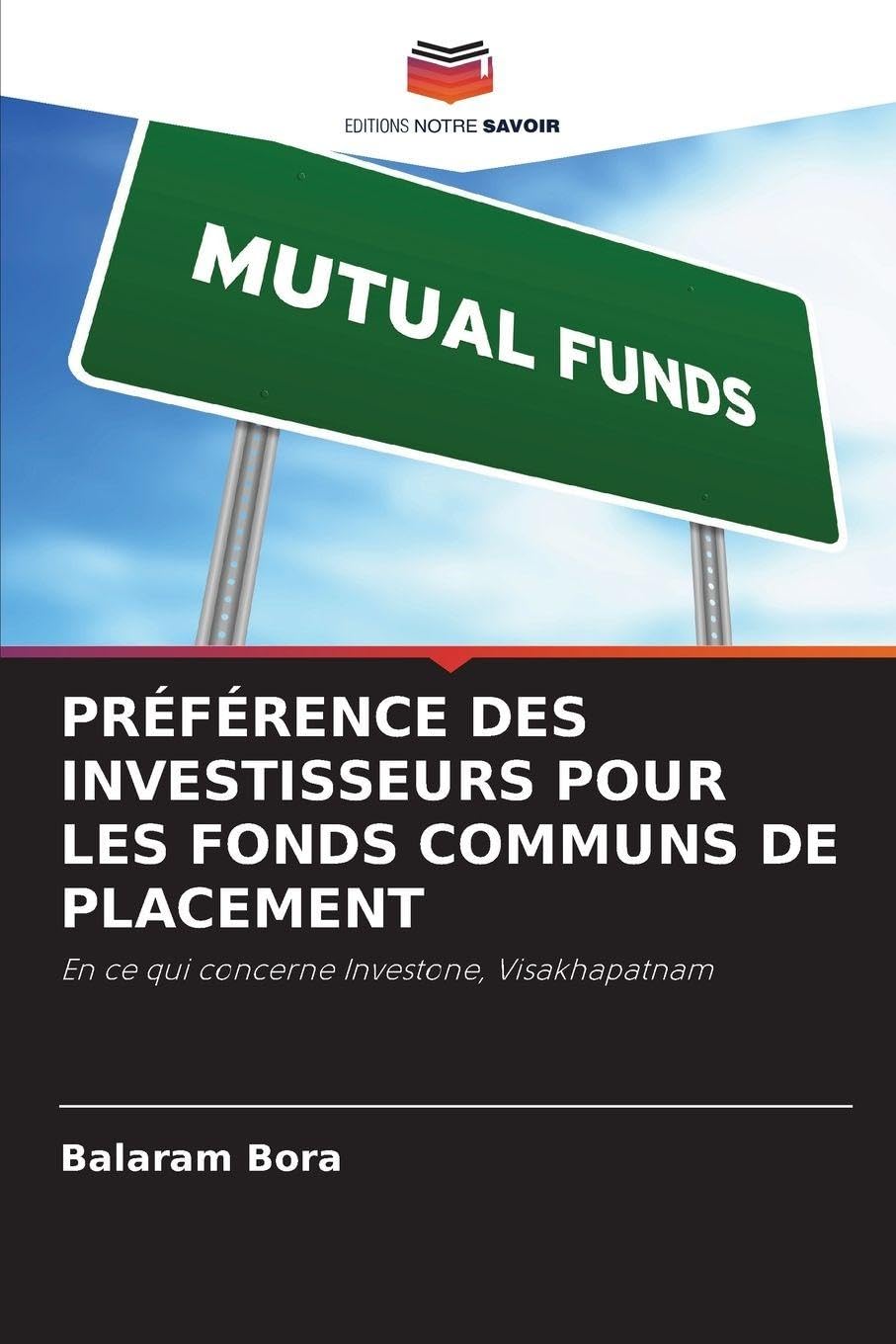 PRÉFÉRENCE DES INVESTISSEURS POUR LES FONDS COMMUNS DE PLACEMENT Law