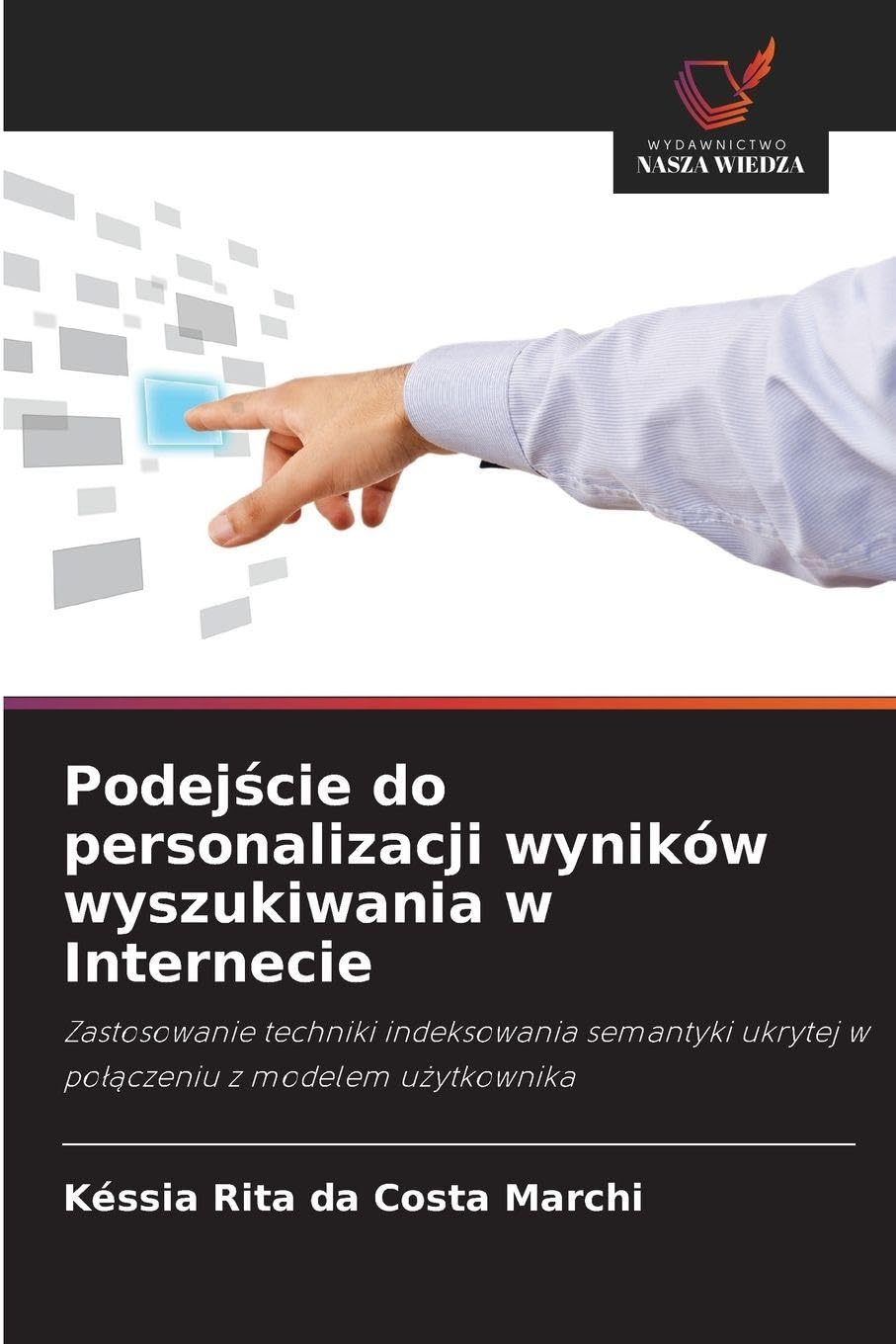 Podej¿cie do personalizacji wyników wyszukiwania w Internecie Computer Science