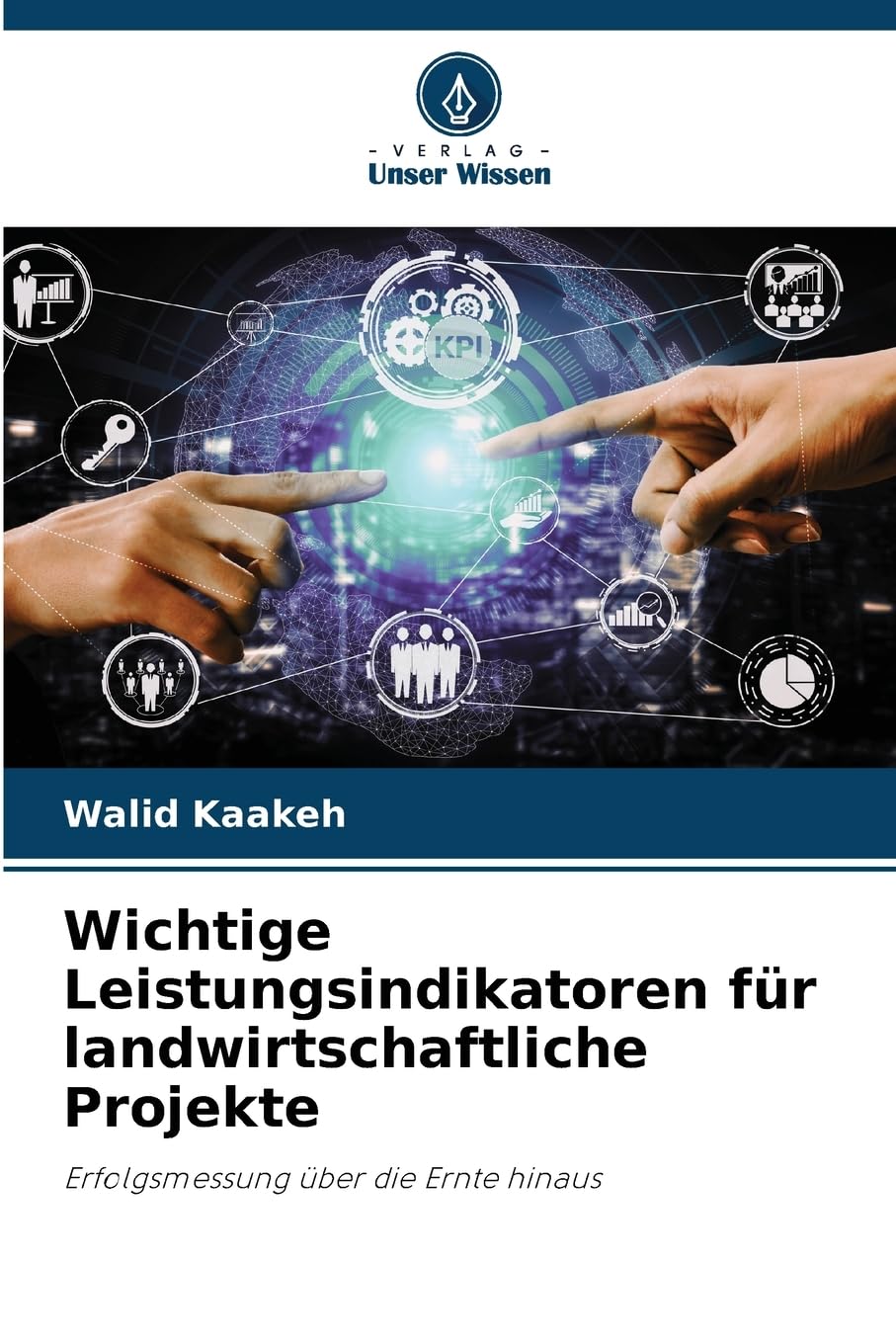 Wichtige Leistungsindikatoren für landwirtschaftliche Projekte Law