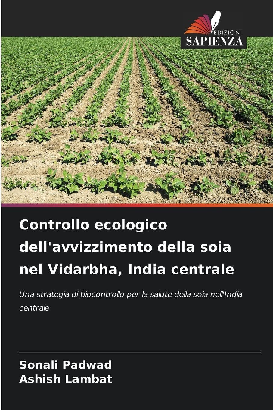 Controllo ecologico dell'avvizzimento della soia nel Vidarbha, India centrale Natural Sciences