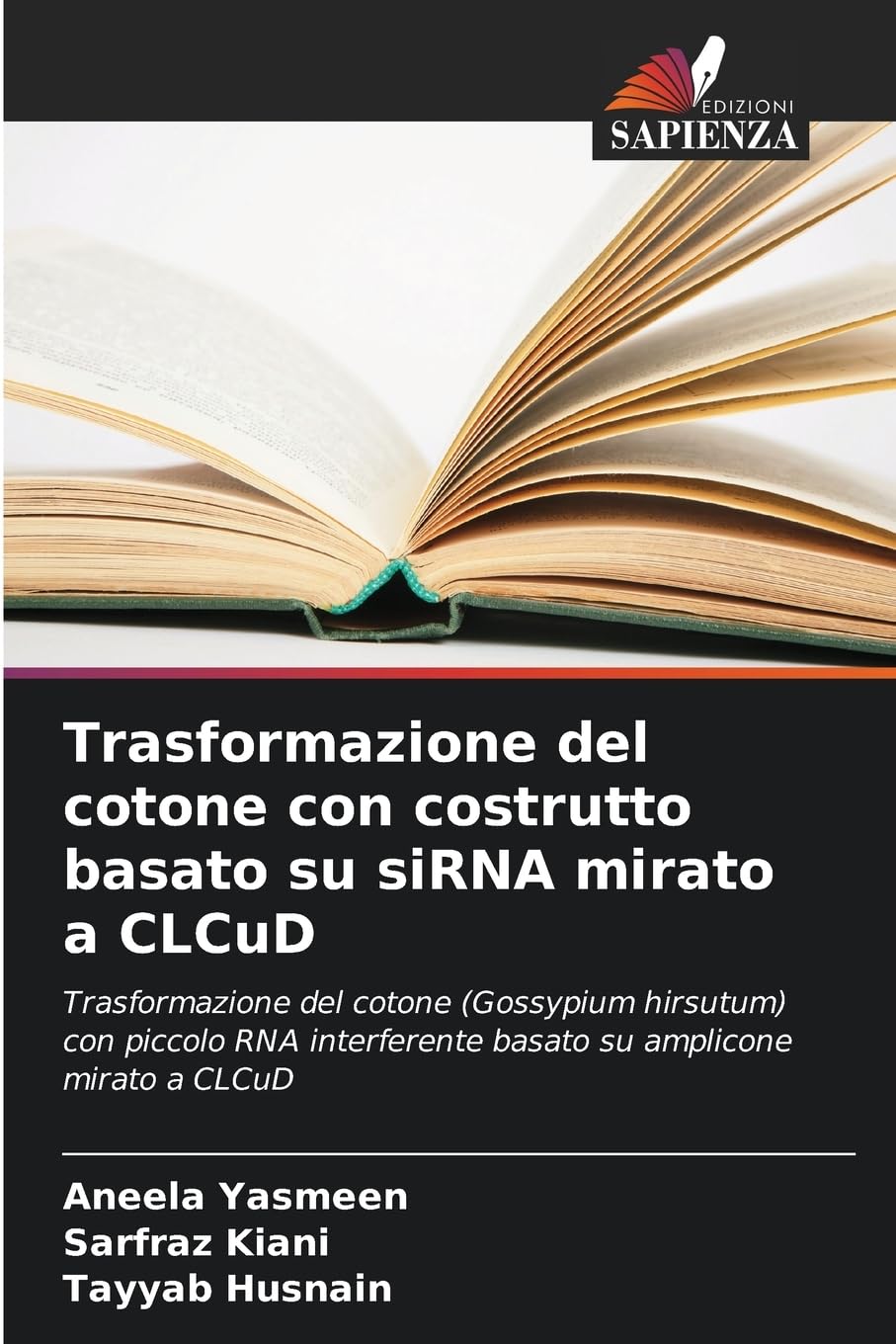 Trasformazione del cotone con costrutto basato su siRNA mirato a CLCuD Natural Sciences
