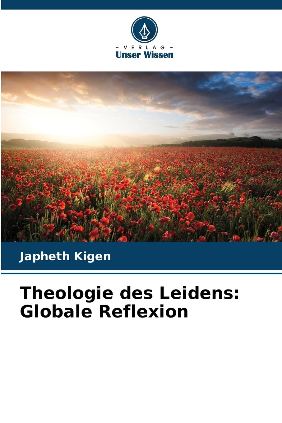 Theologie des Leidens: Globale Reflexion Religion & Esotericism