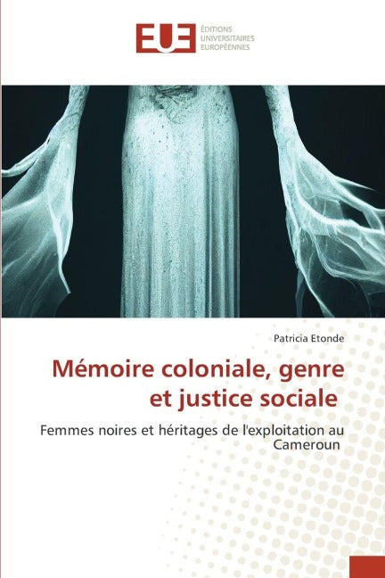 Mémoire coloniale, genre et justice sociale Law