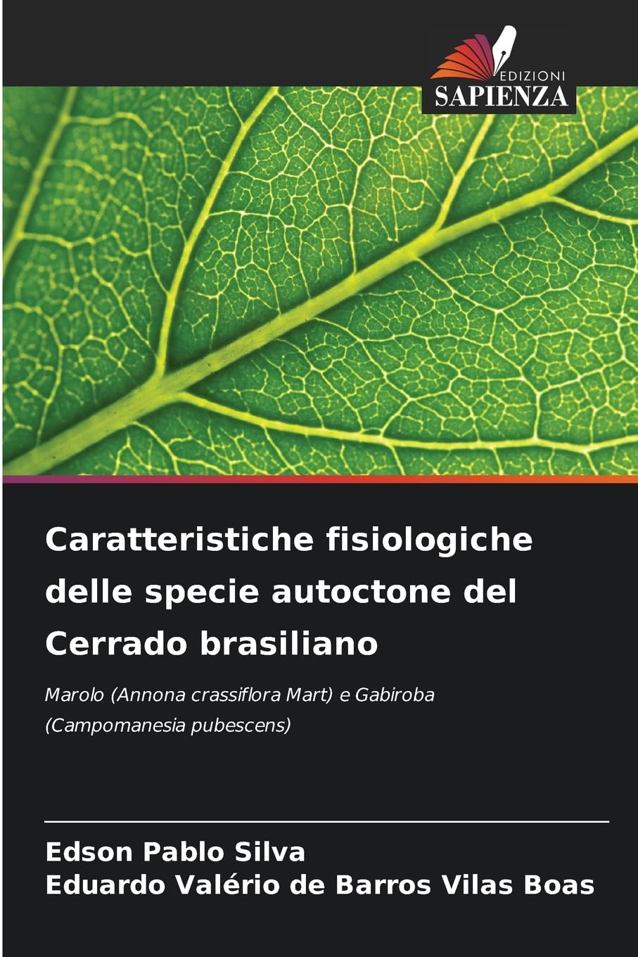 Caratteristiche fisiologiche delle specie autoctone del Cerrado brasiliano Natural Sciences