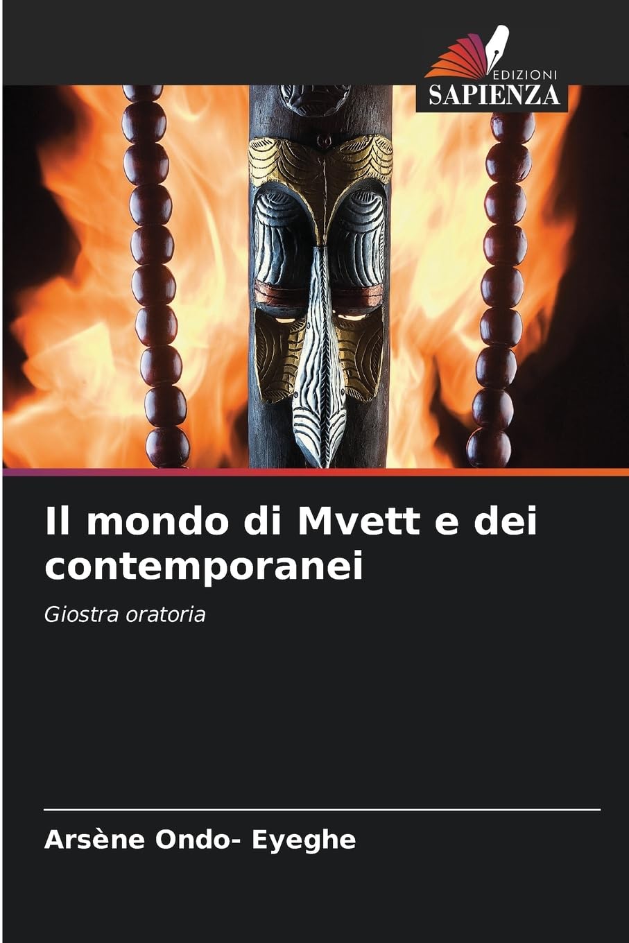 Il mondo di Mvett e dei contemporanei Law