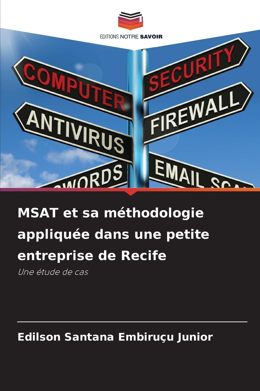 MSAT et sa méthodologie appliquée dans une petite entreprise de Recife Computer Science